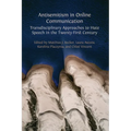 Antisemitism in Online Communication: Transdisciplinary Approaches to Hate Speech in the Twenty-First Century - Paperback