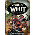 Young Whit and the Phantasmic Confabulator - Hardcover