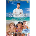 Take Me (and My Kids) - Paperback
