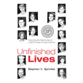 Unfinished Lives - Hardcover