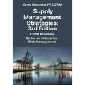 Supply Management Strategies: 3rd Edition - Paperback