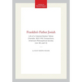 Franklin's Father Josiah: Life of a Colonial Boston Tallow Chandler, 1657-1745 Transactions, American Philosophical Society (Vol. 90, Part 3) - Hardcover