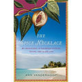 The Spice Necklace: My Adventures in Caribbean Cooking, Eating, and Island Life - Paperback