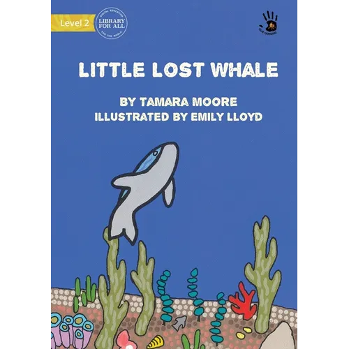 Little Lost Whale - Our Yarning - Paperback
