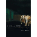 Animal Rites: American Culture, the Discourse of Species, and Posthumanist Theory - Paperback