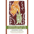 Cherokee Stories of the Turtle Island Liars' Club - Paperback
