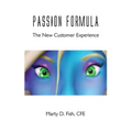 Passion Formula - The New Customer Experience - Paperback