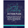 Simply Marketing Action Plan: A simple, yet effective fill-in-the-blank plan to help you map out your marketing activities for the next 90 days - Paperback