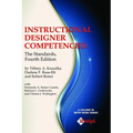 Instructional Designer Competencies: The Standards - Paperback