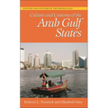 Culture and Customs of the Arab Gulf States - Hardcover