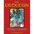 The Diloggún: The Orishas, Proverbs, Sacrifices, and Prohibitions of Cuban Santería - Hardcover