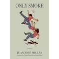 Only Smoke - Paperback