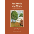 Red World and White: Memories of a Chippewa Boyhood Volume 126 - Paperback