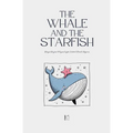 The Whale and the Starfish: Bilingual Brazilian Portuguese-English Children's Stories for Beginners - Paperback
