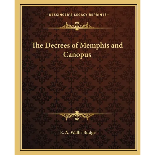 The Decrees of Memphis and Canopus - Paperback