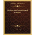 The Decrees of Memphis and Canopus - Paperback