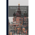 Russia, Political and Social; Volume 1 - Hardcover