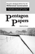 Pentagon Papers: Recently Abridged Edition for the Millennial Generation - Paperback