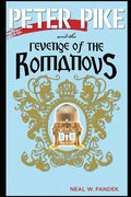Peter Pike and the Revenge of the Romanovs - Paperback