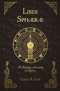Liber Sphaerae: A Dialogue Concerning the Spheres - Paperback