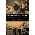 Black Radio/Black Resistance: The Life & Times of the Tom Joyner Morning Show - Paperback