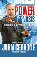 Power Hypnosis: The Future of Hypnotic Sessions - Paperback