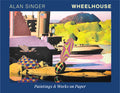 Wheelhouse: Paintings & Works on Paper - Hardcover