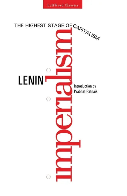 Imperialism, The Highest Stage of Capitalism - Paperback