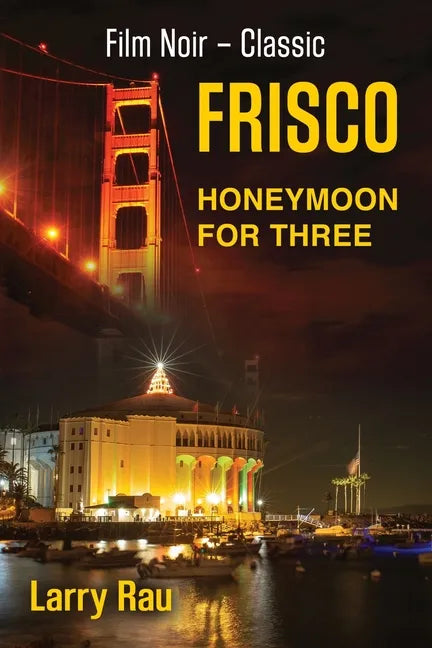 FRISCO Honeymoon For Three: The Dead Fisherman - Paperback