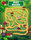 Kids Mazes: Fun Kids Mazes Ages 4-8 - Paperback