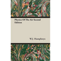 Physics Of The Air Second Edition - Paperback