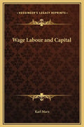 Wage Labour and Capital - Hardcover