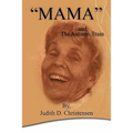 "Mama": The Autumn Train - Hardcover