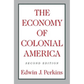 The Economy of Colonial America - Paperback