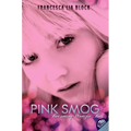 Pink Smog - Paperback