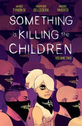 Something Is Killing the Children Vol. 2 - Paperback