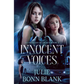 Innocent Voices: Guardians of Grace Book 2 - Paperback