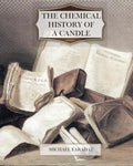 The Chemical History of a Candle - Paperback