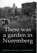 There was a garden in Nuremberg - Hardcover