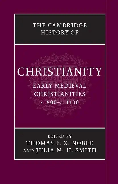 The Cambridge History of Christianity - Paperback