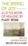 The Spring of Joy: A Little Book of Healing - Paperback