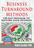Business Turnaround Methods - 120-day Program To Restore Your Business - Paperback