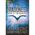 The Dragoneer: Book 7 - Emissaries: A Dragons of Cadwaller Novel - Paperback