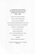 Landmark Decisions of the United States Supreme Court VII: 2000-2005 - Paperback