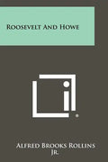 Roosevelt and Howe - Paperback