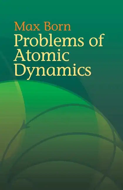 Problems of Atomic Dynamics - Paperback