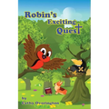 Robin's Exciting Quest - Paperback