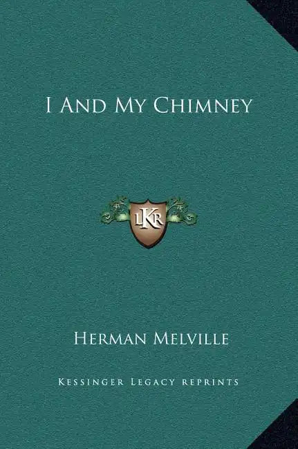 I and My Chimney - Hardcover