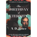 The Birthday of Eternity - Paperback