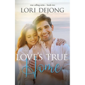 Love's True Home - Paperback